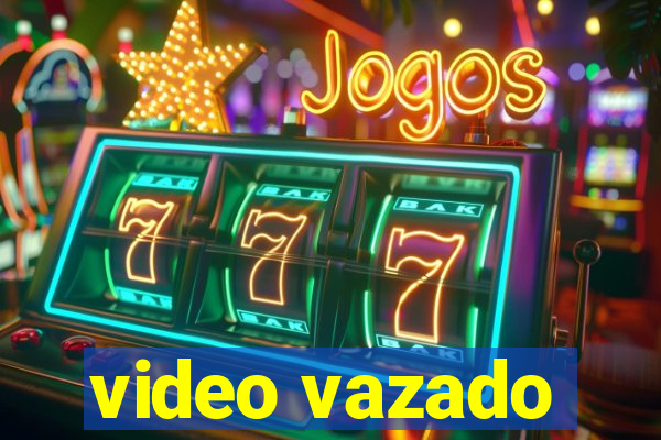 video vazado